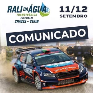 Comunicado: Rali da Água realiza-se com percurso reformulado após parecer negativo da DGT espanhola