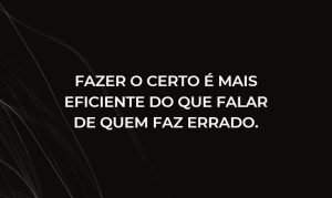 Faz o que é certo