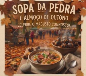 Sopa da Pedra e Almoço de Outono em São Pedro Velho, Mirandela