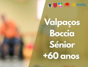 Valpaços promove a prática de Boccia para maiores de 60 anos